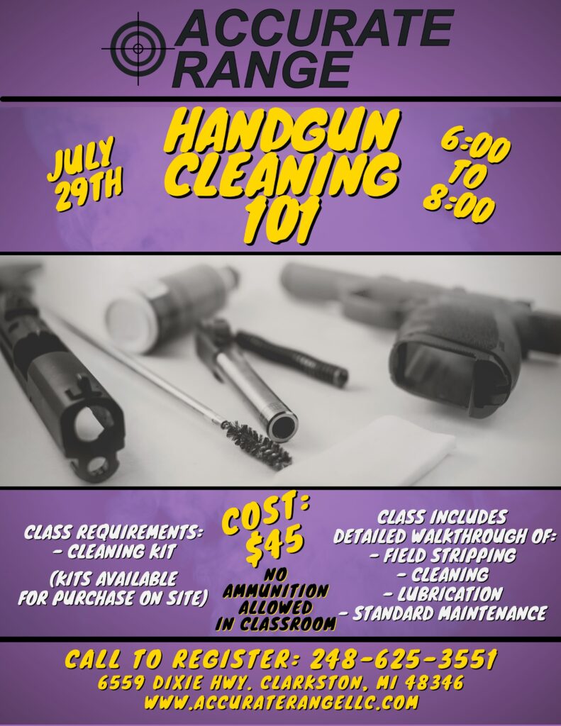 7_29 Handgun Cleaning